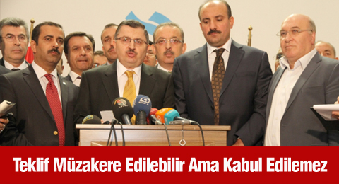 Teklif Müzakere Edilebilir Ama Kabul Edilemez