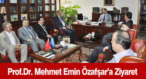 Prof.Dr. Mehmet Emin Özafşar&#8217;a Ziyaret