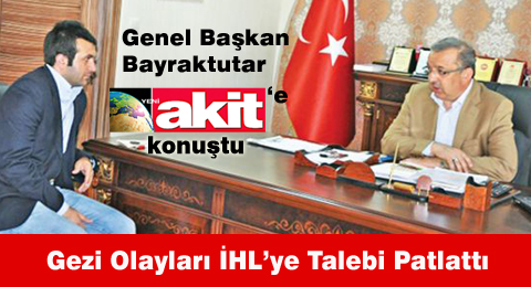 Gezi Olayları İHL&#8217;ye Talebi Patlattı