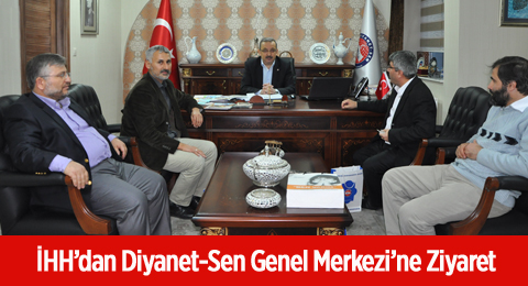 İhh&#8217;dan Diyanet-Sen Genel Merkezine Ziyaret