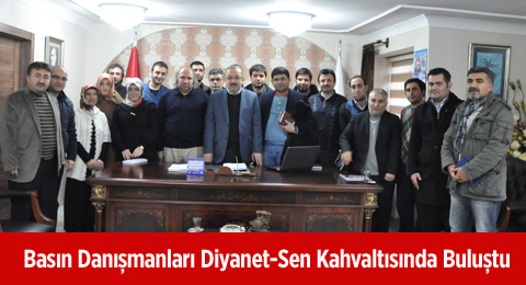Basın Danışmanları Diyanet-Sen Kahvaltısında Buluştu