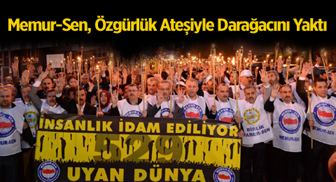 Memur-Sen, Özgürlük Ateşiyle BM Önünde Darağacını Yaktı