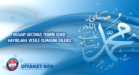 Regaib Geceniz Mübarek Olsun&#8207;  